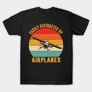 Easily Distracted By Airplanes Shirt Airplane Pilot Aviation T-Shirt